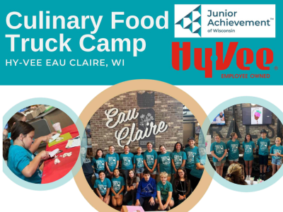 JA Culinary Entrepreneur Food Truck Camp - Eau Claire, WI